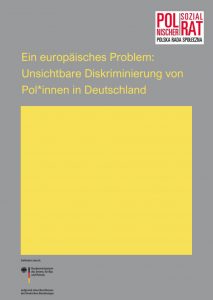 Ein unsichtbares Problem: Unsichtbare Diskriminierung von Pol*innen in Deutschland